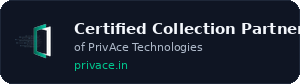 Certified Collection Partner of PrivAce Technologies badge preview